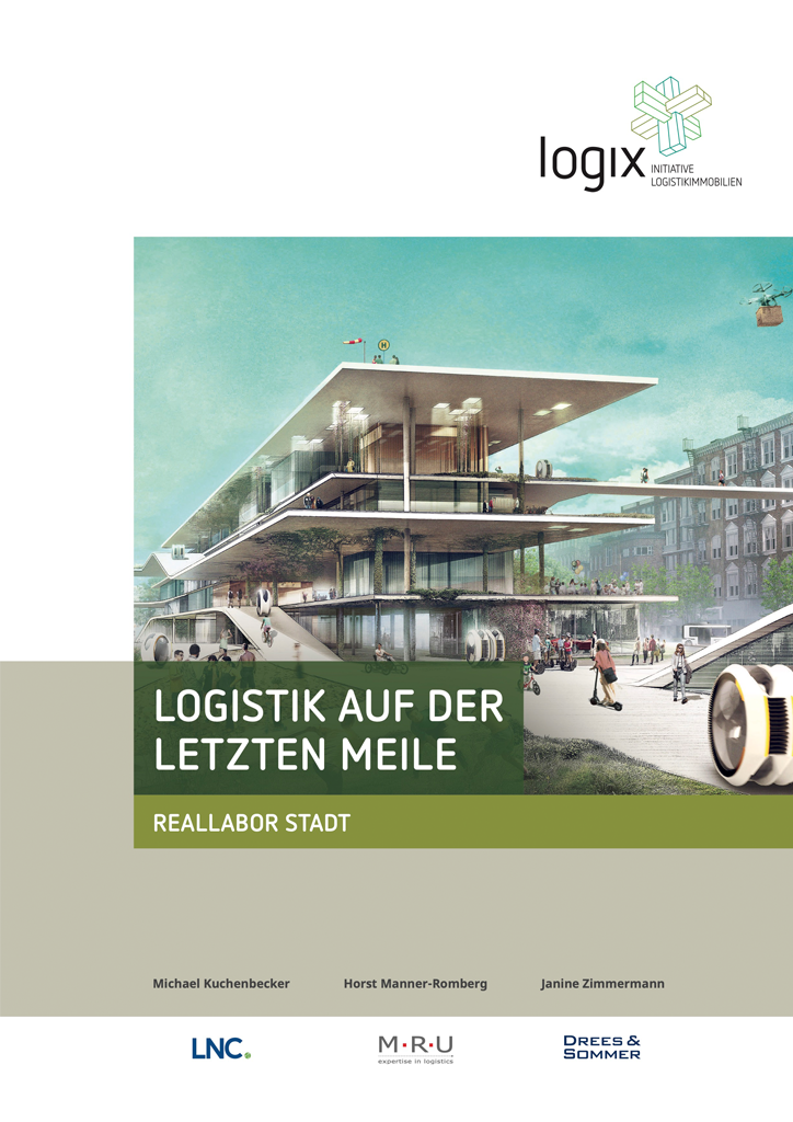 2. Auflage der 6. Logix Publikation: „Logistik auf der letzten Meile – Reallabor Stadt“ erschienen