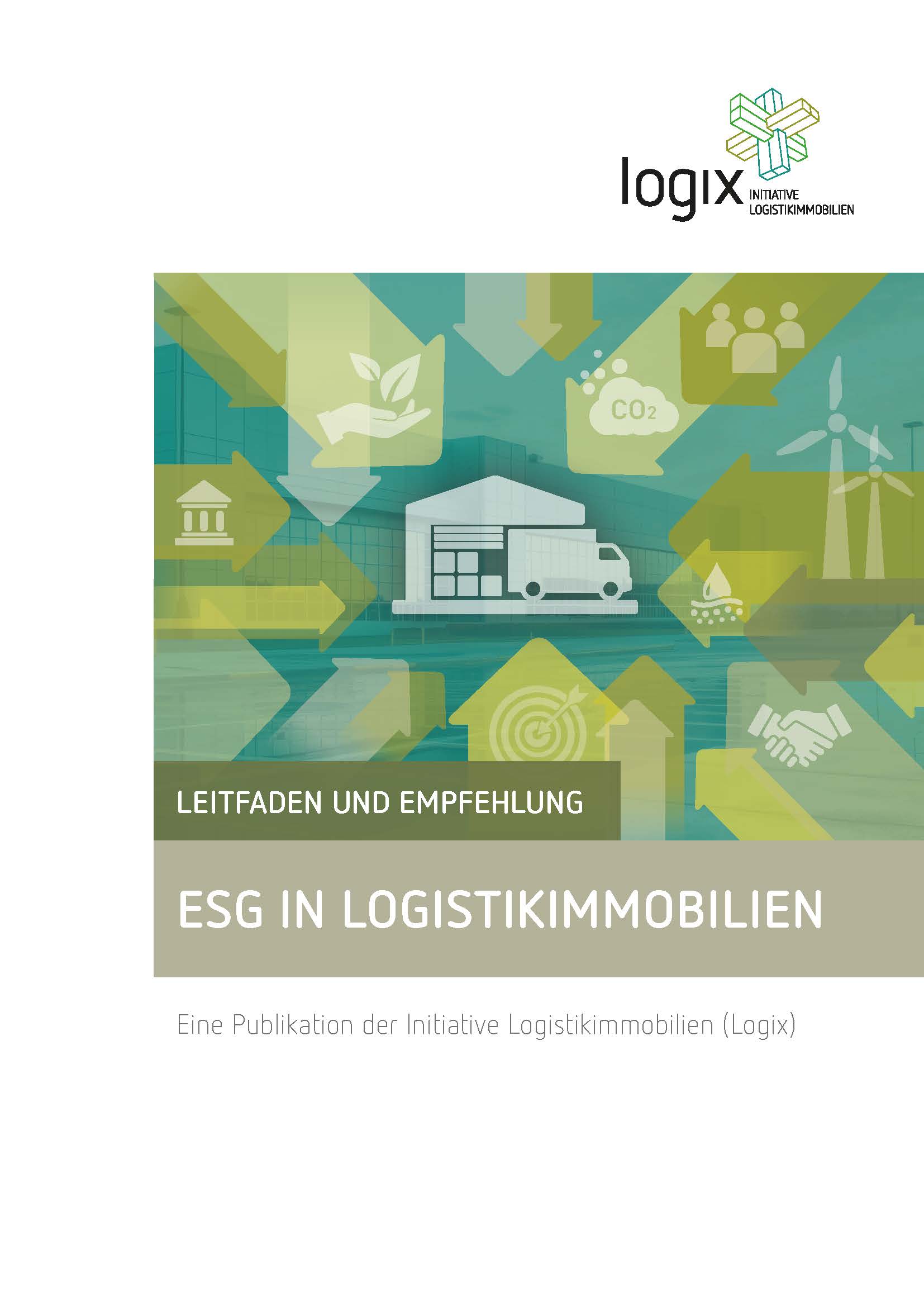 8. Logix Publikation: ESG in Logistikimmobilien – Leitfaden und Empfehlung