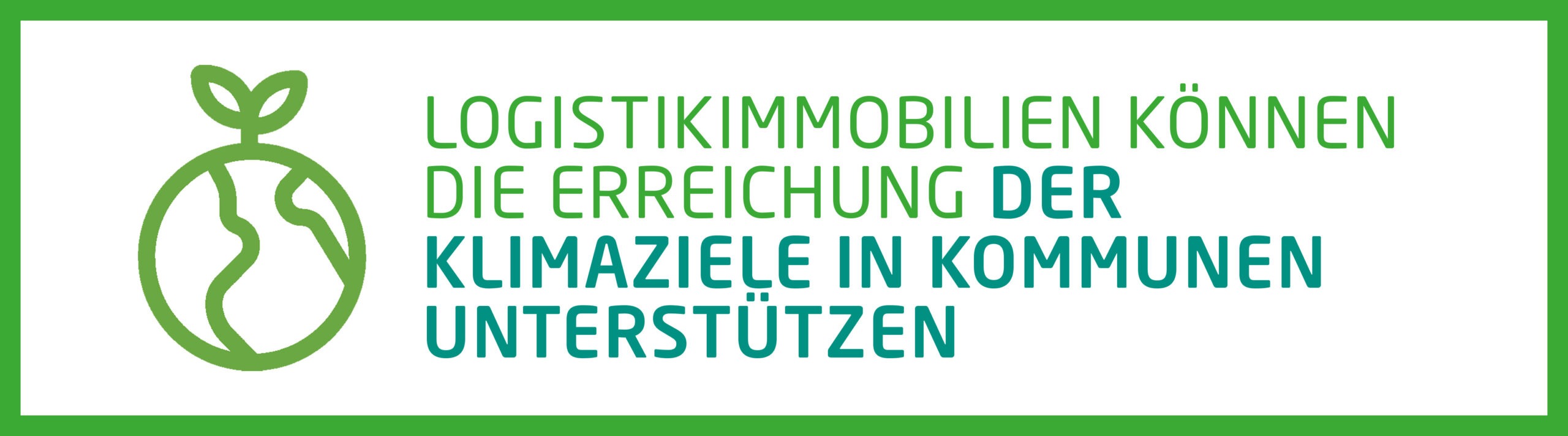 Logistikimmobilien können die Erreichung der Klimaziele in Kommunen unterstützen